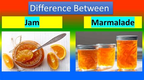 Difference Between Jam And Marmalade Youtube