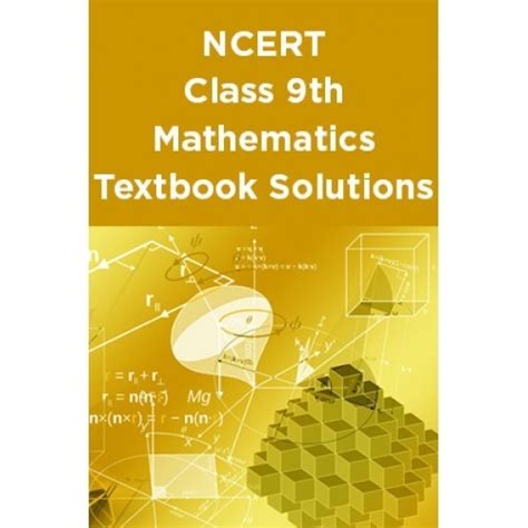 Ncert Mathematics Textbook Solutions For Class 9th By Ncert Syllabus