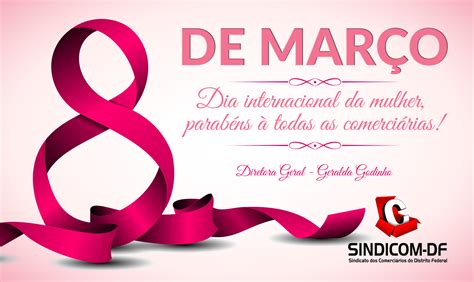 Dia Internacional Da Mulher Sindicom