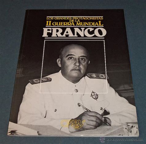 Biografía Francisco Franco Ediciones Orbis 19 Comprar Libros De La