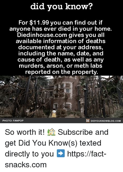 Did You Know For 1199 You Can Find Out If Anyone Has Ever Died In