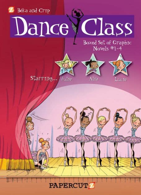Dance Class Graphic Novels Boxed Set Vol 1 4 By Beka Crip