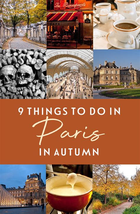 Paris In Autumn 9 Of The Best Things To Do In Paris In The Fall On
