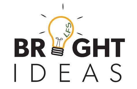 Lfs Bright Ideas Program My Lfs