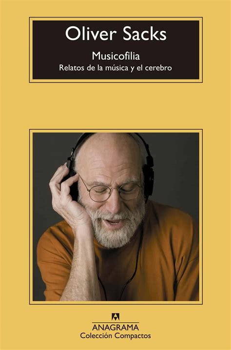 Los 5 Mejores Libros De Oliver Sacks El Legado De Un Genio