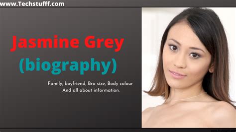Jasmine Grey Age Boyfriend Net Worth Biography