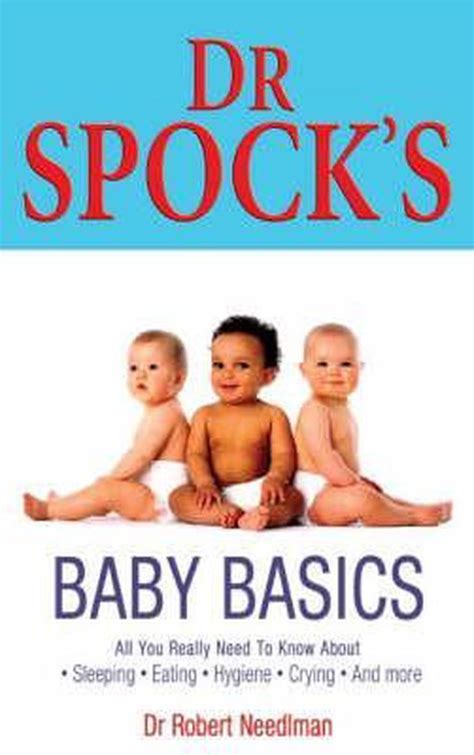 Dr Spocks Baby Basics Dr Robert Needlman 9780743477864 Boeken