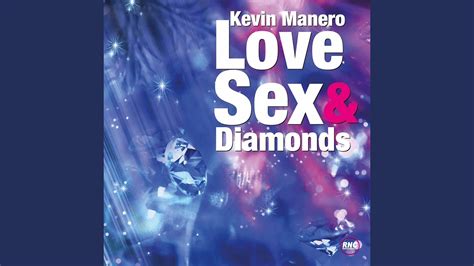 Love Sex And Diamonds Youtube