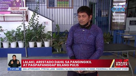 lalaki arestado dahil sa pangingikil at pagpapanggap bilang pulis ub youtube