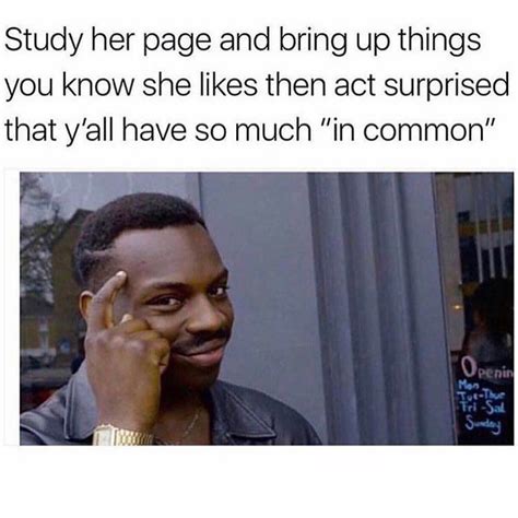 Study Her Page And Bring Up Things You Know She Likes Then Act