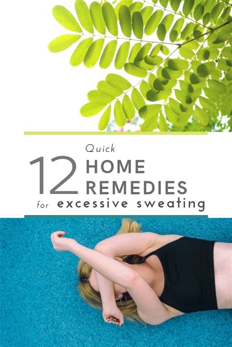 12 Quick Home Remedies For Excessive Sweating Also Known As