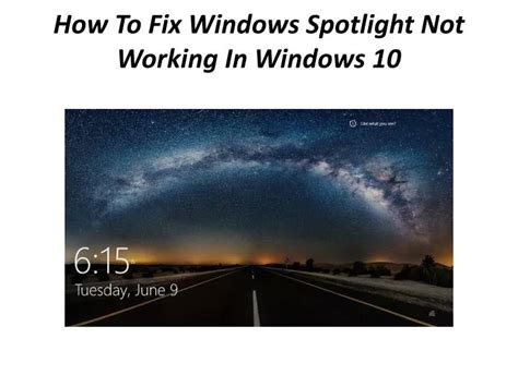 Ppt Fix Windows Spotlight Not Working In Windows 10 Powerpoint