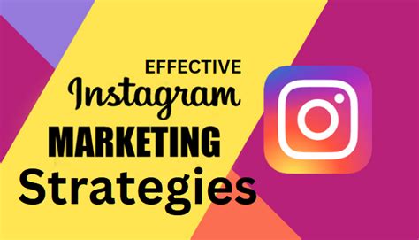 10 Effective Instagram Marketing Strategies For Small Businesses
