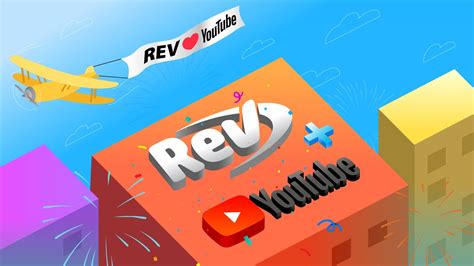 New Partnership Announcement Youtube And Rev Are Teaming Up Rev