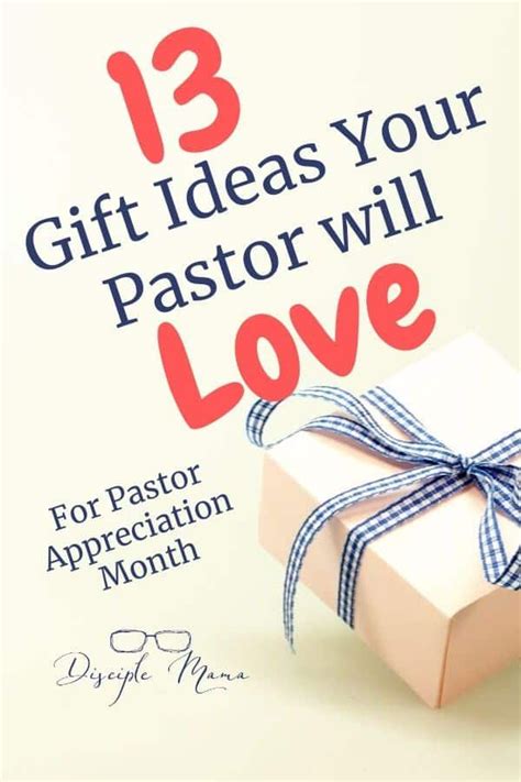 Gift Ideas For Pastor Appreciation Month Disciple Mama Pastor