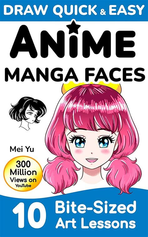 Buy Draw Quick And Easy Anime Manga Faces How To Draw Faces Step By Step