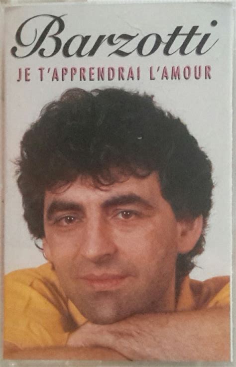 Album Je T Apprendrai L Amour De Claude Barzotti Sur Cdandlp