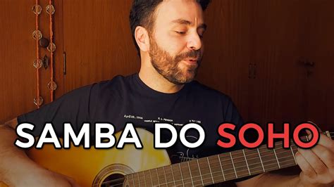 samba do soho paulo jobim ronaldo bastos youtube