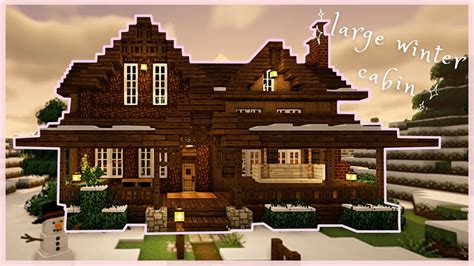 Minecraft Large Winter ️☃️ Cabin Tutorial How To Build A Large