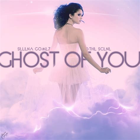 Ghost Of You Selena Gomez Fan Art 20409095 Fanpop