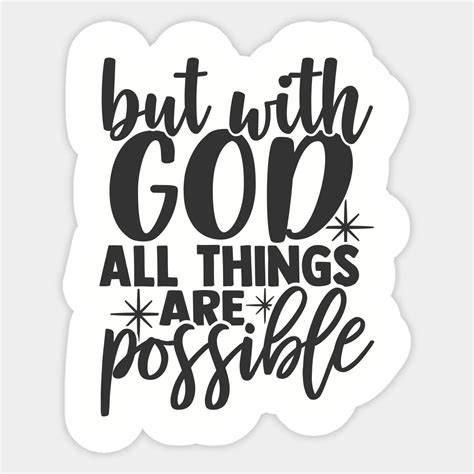 But With God All Things Are Possible By Christianlifeapparel In 2023
