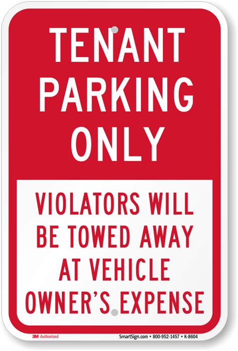 Tenant Parking Only Sign Violators Will Be Towed Sign Sku K 8604