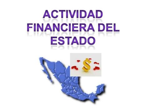 La Actividad Financiera Del Estado Maria Tapias Mind Map