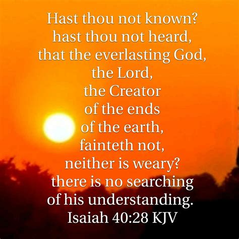Isaiah 4028 Kjv Faith Verses Bible Quotes Kjv King James Bible