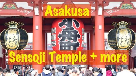 Sensoji Temple Asakusa Tokyo Japan Top Tourist Attraction Youtube