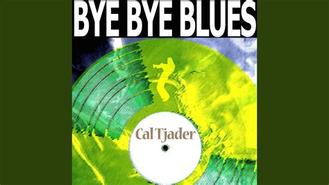 Bye Bye Blues Remastered Youtube