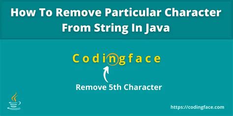 How To Remove Particular Character From String In Java Coder S Jungle