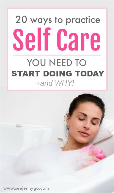 20 Ways To Practice Self Care Self Care Activities Self Care What Is Sleep