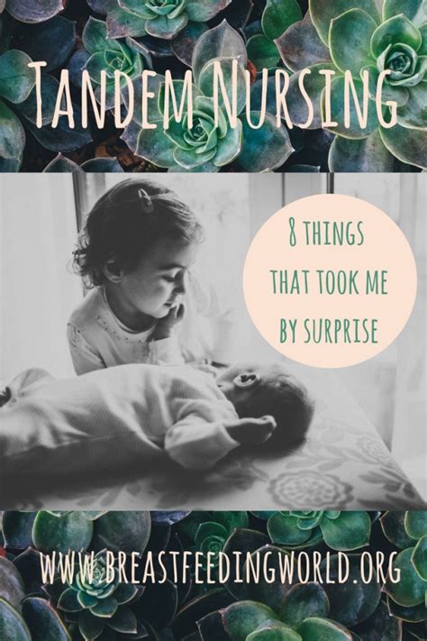 Tandem Nursing 8 Things That Took Me By Surprise Breastfeeding World