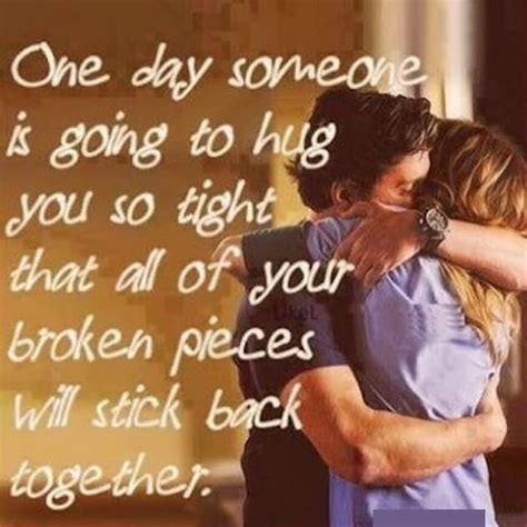 We did not find results for: One Day Someone Is Going To Hug You So Tight All Your ...