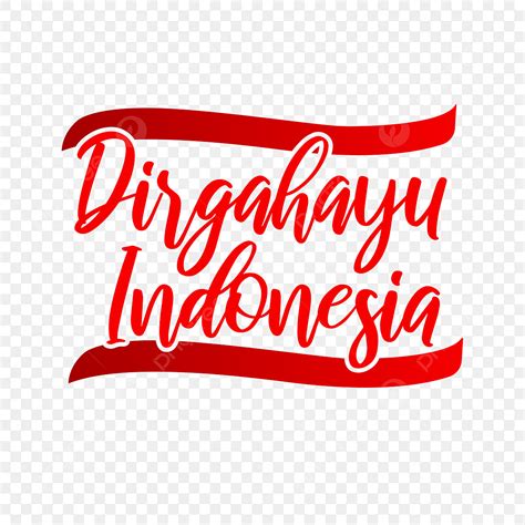 Indonesian Independence Day Vector Png Images Local Lettering