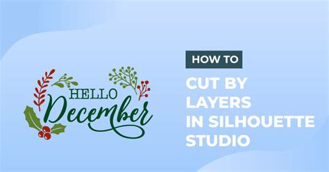 How To Cut By Layers In Silhouette Studio Design Bundles