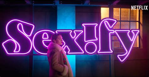 Transmita Ou Pule A Segunda Temporada De Sexify Na Netflix Está Melhor E Mais Sexy Do Que