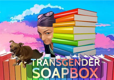 Transgender Soapbox Medium