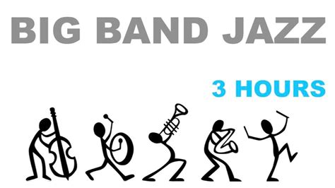 Big Band Jazz 3 Hours Of Big Band Music And Big Band Jazz Music Video