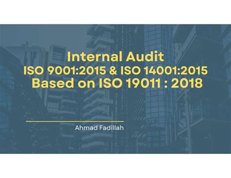 Presentasi Internal Audit Iso 19001 2018pdf