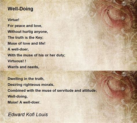 Well Doing Well Doing Poem By Edward Kofi Louis