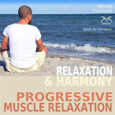 Progressive Muscle Relaxation Dr Edmond Jacobson Relaxation And