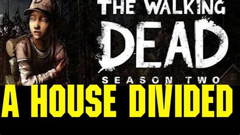 The Walking Dead Season 2 Ep 2 Full A House Divided Youtube