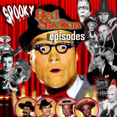 Sicko Psychotic The Red Skelton Show Spooky Episodes 1951 1971