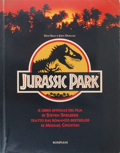 Jurassic Park By Don Shay E Jody Duncan In Ottime Condizioni Brossura 1993 Prima Edizione