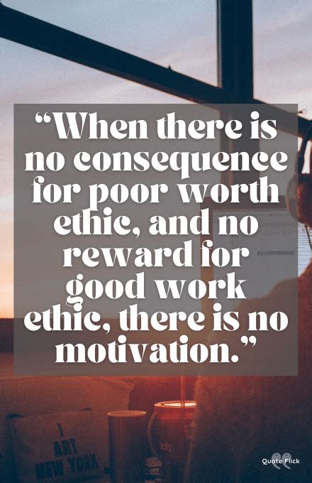 75 Best Work Ethic Quotes To Give You Determination And Focus