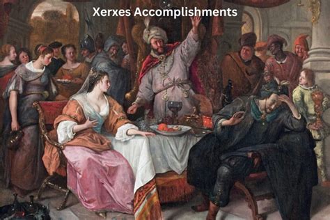 10 Xerxes Accomplishments And Achievements Have Fun With History