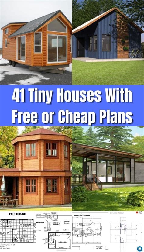 41 Tiny Houses With Free Or Cheap Plans Diy Your Future Tiny Houses