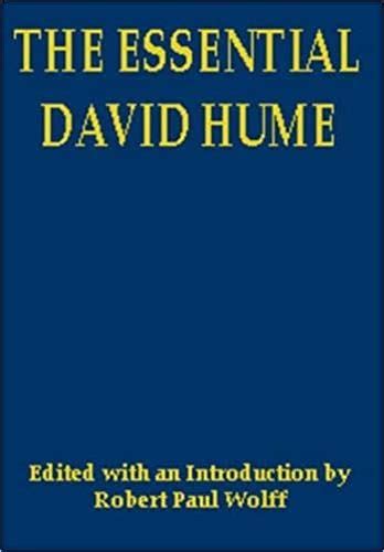 The Essential David Hume Robert Paul Wolff AbeBooks