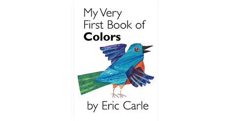 My Very First Book Of Colors By Eric Carle
